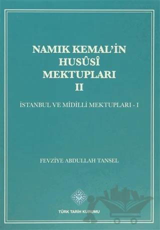 Namık Kemal'in Hususi Mektupları 2. Cilt