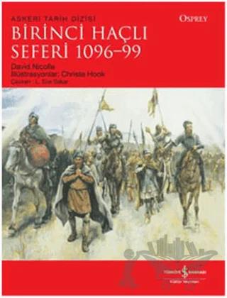Birinci Haçlı Seferi (1096-99 )