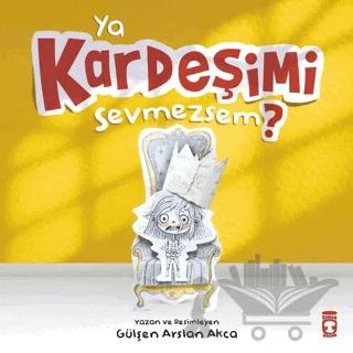 Ya Kardeşimi Sevmezsem