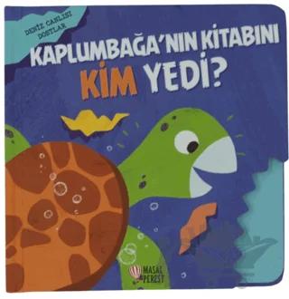Kaplumbağa’nın Kitabını Kim Yedi?