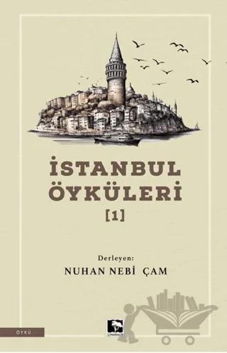 İstanbul Öyküleri 1