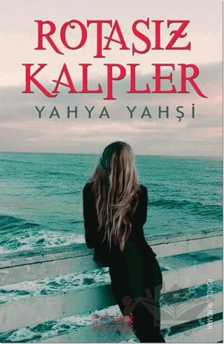 Rotasız Kalpler