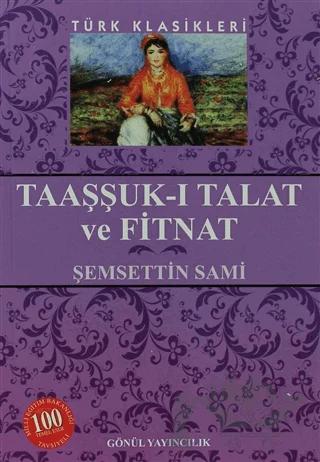 Taaşşuk-ı Talat ve Fitnat