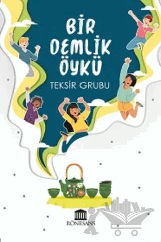 Bir Demlik Öykü