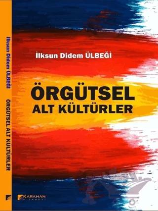 Örgütsel Alt Kültürler