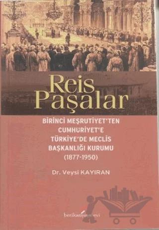 Reis Paşalar – Veysi Kayıran – Berikan Yayınevi kitap kapağı