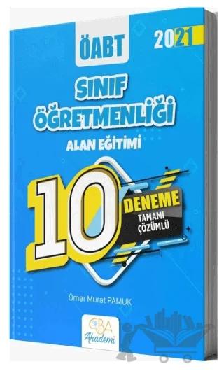 2021 ÖABT Sınıf Öğretmenliği Alan Eğitimi 10 Deneme Çözümlü