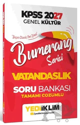 2027 KPSS Genel Kültür Bumerang Serisi Vatandaşlık Tamamı Çözümlü Soru Bankası