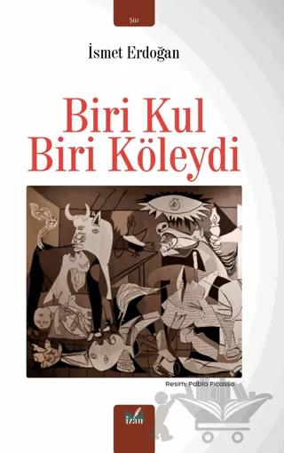 Biri Kul Biri Köleydi