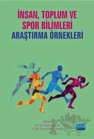 İnsan Toplum ve Spor Bilimlerinde Araştırma Örnekleri