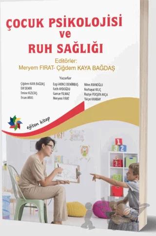 Çocuk Psikolojisi ve Ruh Sağlığı