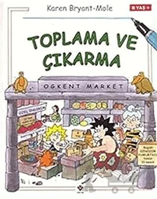 Toplama ve Çıkarma