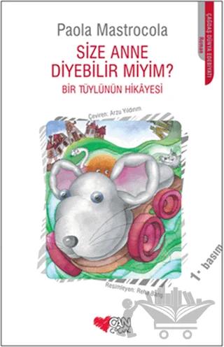 Size Anne Diyebilir miyim?