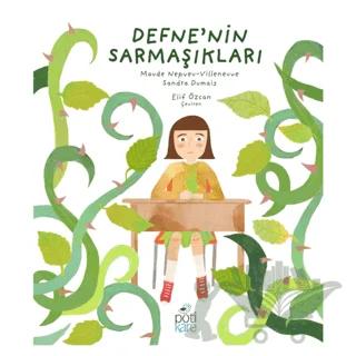 Defne’nin Sarmaşıkları