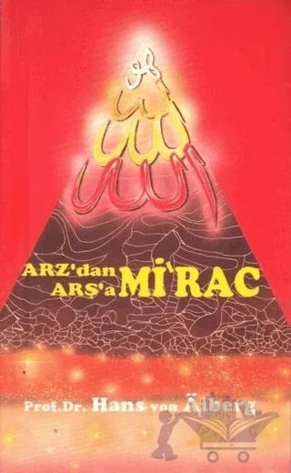 Arz'dan Arşa'a - Mirac 3