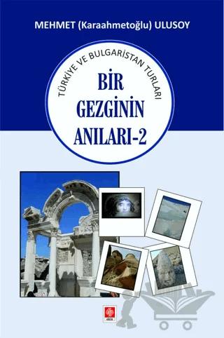 Bir Gezginin Anıları - 2