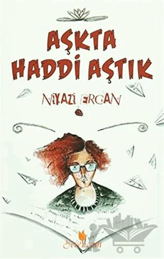Aşkta Haddi Aştık