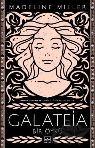 Galateia: Bir Öykü – Madeline Miller – İthaki Yayınları kitap kapağı