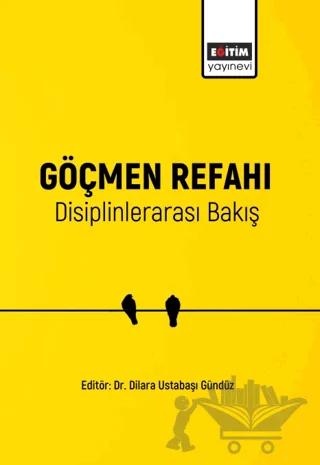 Göçmen Refahı Disiplinlerarası Bakış
