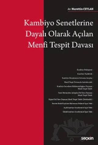 Kambiyo Senetlerine Dayalı Olarak Açılan Menfi Tespit Davası