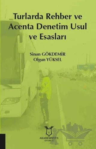 Turlarda Rehber ve Acenta Denetim Usul ve Esasları