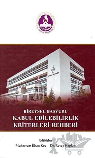 Bireysel Başvuru Kabul Edilebilirlik Kriterleri Rehberi