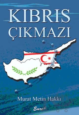 Kıbrıs Çıkmazı
