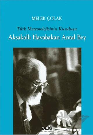 Türk Meteorolojisinin Kuruluşu – Melek Çolak – Yapı Kredi Yayınları kitap kapağı