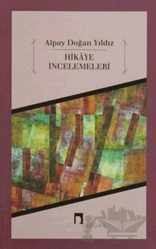 Hikaye İncelemeleri