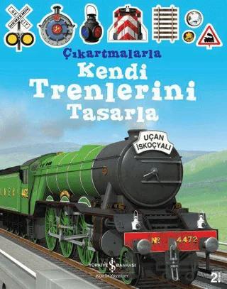 Çıkartmalarla Kendi Trenlerini Tasarla