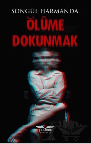Ölüme Dokunmak