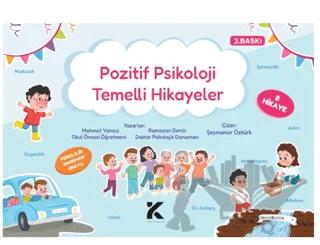 Pozitif Psikoloji Temelli Hikayeler