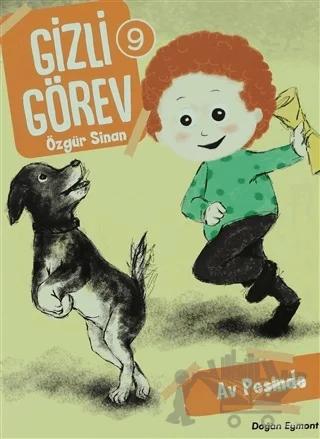 Av Peşinde - Gizli Görev 9
