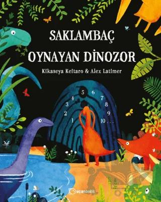 Saklambaç Oynayan Dinozor