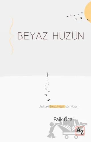 Beyaz Hüzün