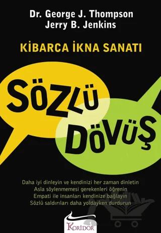 Sözlü Dövüş: Kibarca İkna Sanatı