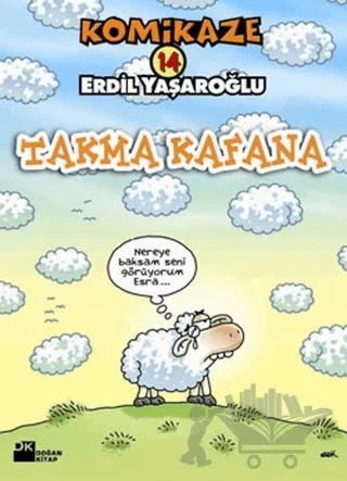 Komikaze 14 Takma Kafana