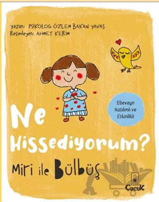 Ne Hissediyorum Miri ile Bülbüş