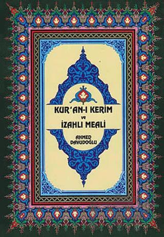 Kur’an-ı Kerim ve İzahlı Meali (Rahle Boy)