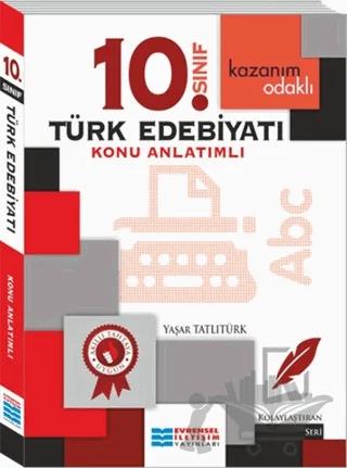 Kazanım Odaklı 10. Sınıf Türk Edebiyatı Konu Anlatımlı
