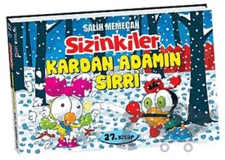 Sizinkiler - Kardan Adamın Sırrı