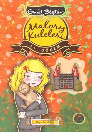 Malory Kuleleri - 11. Dönem – Enid Blyton – Artemis Yayınları kitap kapağı