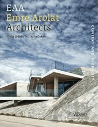 EAA Emre Arolat Architects: Context and Plurality