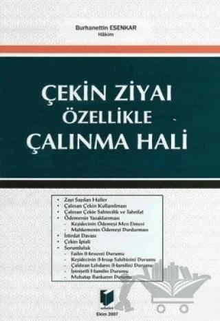 Çekin Ziyaı Özellikle Çalınma Hali