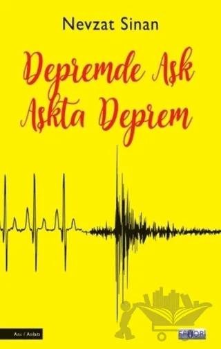 Depremde Aşk Aşkta Deprem