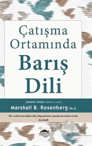Çatışma Ortamında Barış Dili