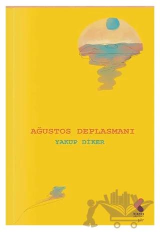 Ağustos Deplasmanı