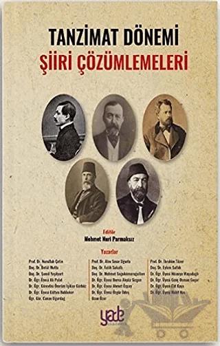 Tanzimat Dönemi Şiiri Çözümlemeleri