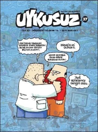 Uykusuz Dergisi Cilt: 37 Ağustos - 16 Ekim - 16 469 - 481