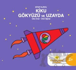 Kitap Kurdu Kiku Gökyüzü ve Uzayda